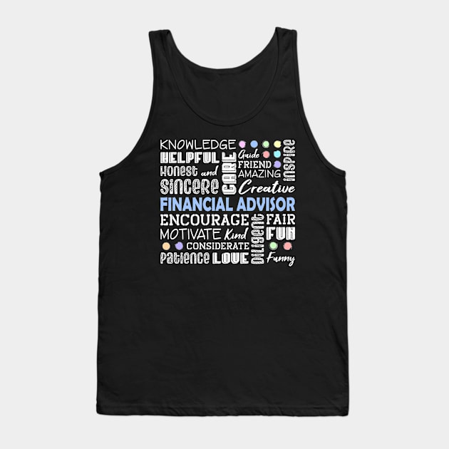 Financial Advisor Love Words Tank Top by White Martian